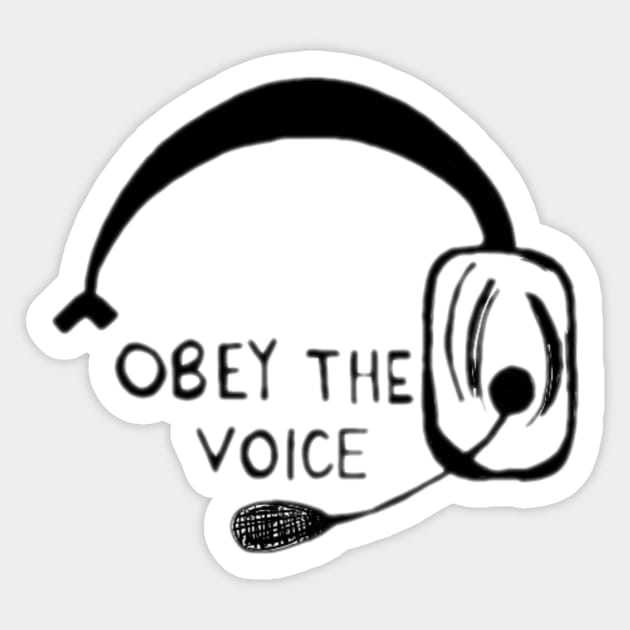 Obey The Voice Sticker by notastranger